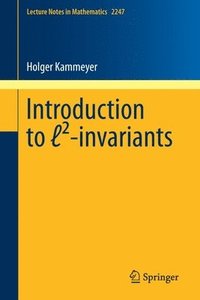 bokomslag Introduction to -invariants