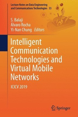 bokomslag Intelligent Communication Technologies and Virtual Mobile Networks