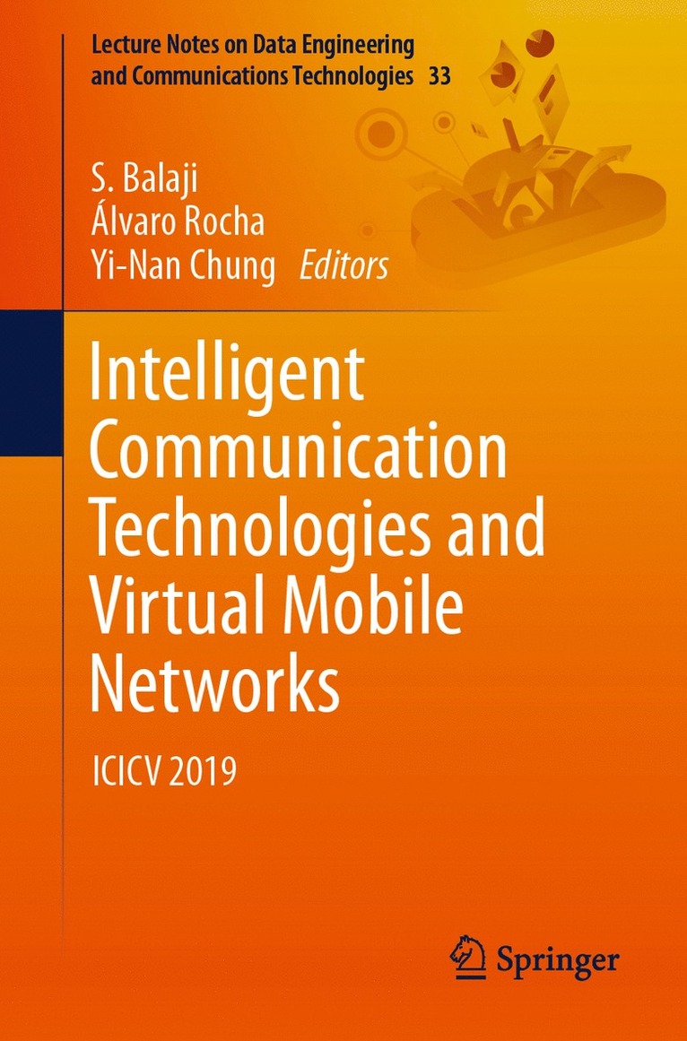S. Balaji, Álvaro Rocha, Yi-Nan Chung, Alvaro Rocha - Intelligent Communication Technologies and Virtual Mobile Networks, Häftad
