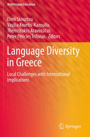 Eleni Skourtou, Vasilia Kourtis-Kazoullis, Themistoklis Aravossitas, Peter Pericles Trifonas - Language Diversity in Greece, Häftad