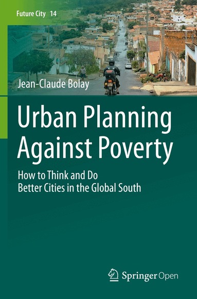 Jean-Claude Bolay - Urban Planning Against Poverty, Häftad