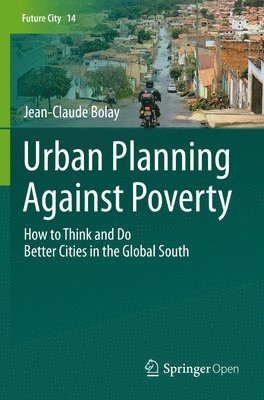 Urban Planning Against Poverty 1