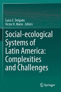 bokomslag Social-ecological Systems of Latin America: Complexities and Challenges