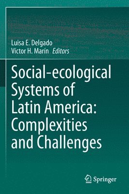 bokomslag Social-ecological Systems of Latin America: Complexities and Challenges