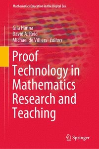 bokomslag Proof Technology in Mathematics Research and Teaching