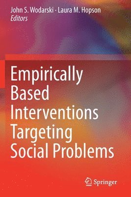bokomslag Empirically Based Interventions Targeting Social Problems