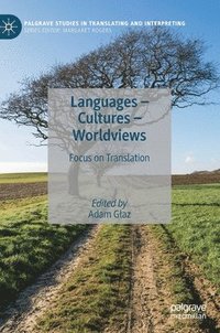 bokomslag Languages - Cultures - Worldviews