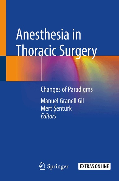 Manuel Granell Gil, Mert Şentürk - Anesthesia in Thoracic Surgery, Häftad