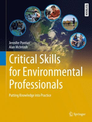 Jennifer Pontius, Alan McIntosh, Alan Mcintosh - Critical Skills for Environmental Professionals, Inbunden
