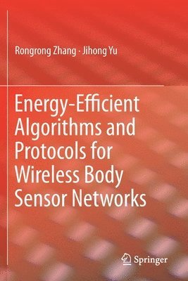 bokomslag Energy-Efficient Algorithms and Protocols for Wireless Body Sensor Networks