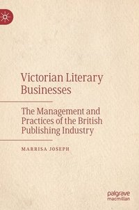 bokomslag Victorian Literary Businesses