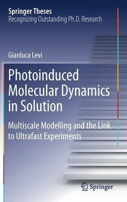 Photoinduced Molecular Dynamics in Solution 1