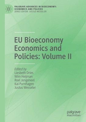 EU Bioeconomy Economics and Policies: Volume II 1