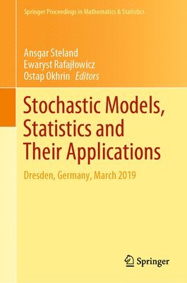Stochastic Models, Statistics and Their Applications 1