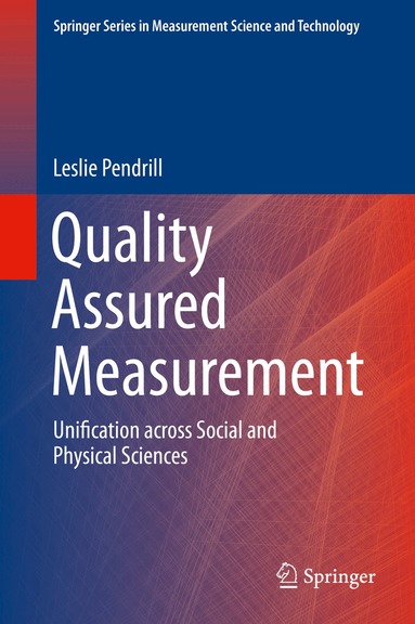 Leslie Pendrill - Quality Assured Measurement, Inbunden