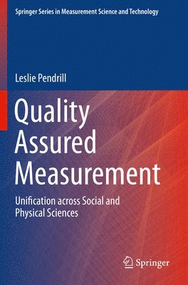 Quality Assured Measurement 1