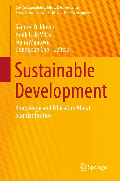 Samuel O. Idowu, Henk J. de Vries, Ivana Mijatovic, Donggeun Choi - Sustainable Development, Inbunden