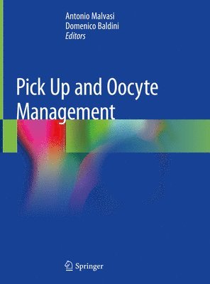Pick Up and Oocyte Management 1
