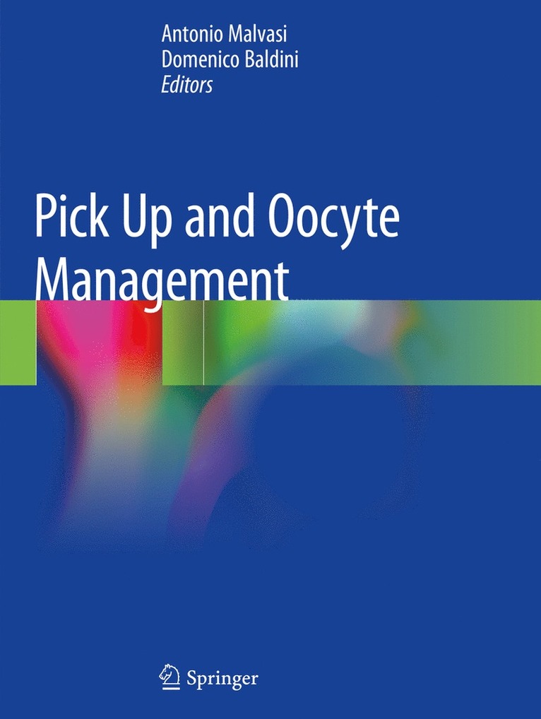 Pick Up and Oocyte Management 1