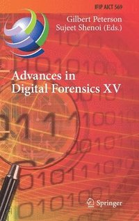 bokomslag Advances in Digital Forensics XV