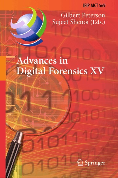 Gilbert Peterson, Sujeet Shenoi - Advances in Digital Forensics XV, Inbunden