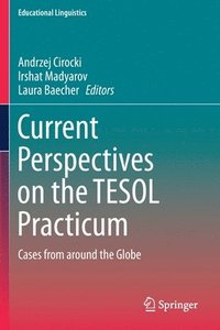 bokomslag Current Perspectives on the TESOL Practicum
