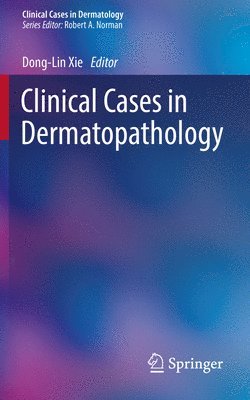 bokomslag Clinical Cases in Dermatopathology