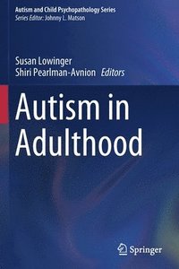 bokomslag Autism in Adulthood
