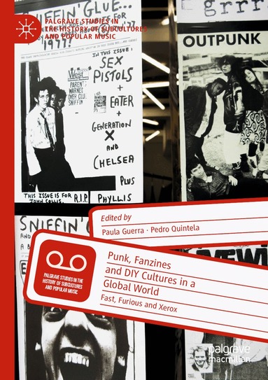 Paula Guerra, Pedro Quintela - Punk, Fanzines and DIY Cultures in a Global World, Häftad