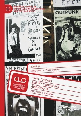 Paula Guerra, Pedro Quintela - Punk, Fanzines and DIY Cultures in a Global World, Häftad