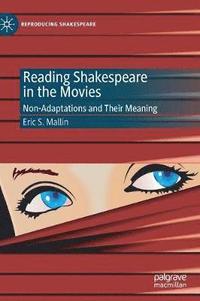 bokomslag Reading Shakespeare in the Movies