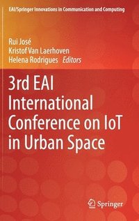 bokomslag 3rd EAI International Conference on IoT in Urban Space