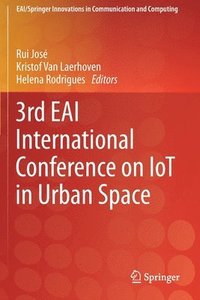 bokomslag 3rd EAI International Conference on IoT in Urban Space