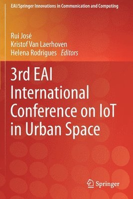 bokomslag 3rd EAI International Conference on IoT in Urban Space