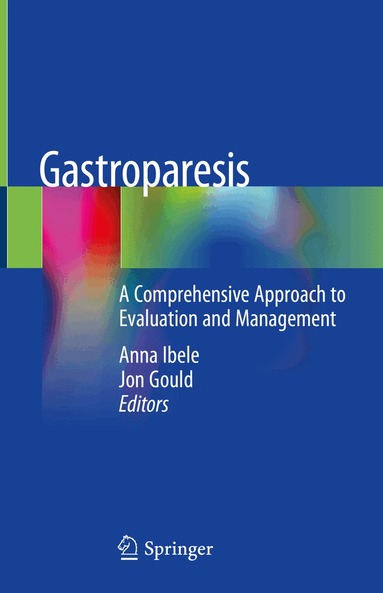 Anna Ibele, Jon Gould - Gastroparesis, Inbunden