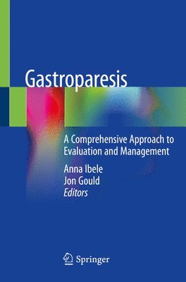 Anna Ibele, Jon Gould - Gastroparesis, Häftad