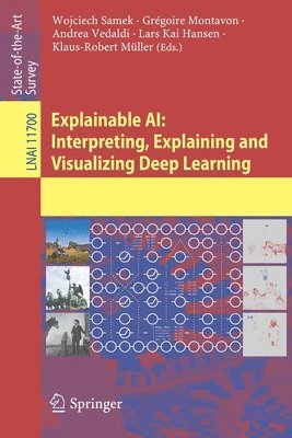bokomslag Explainable AI: Interpreting, Explaining and Visualizing Deep Learning