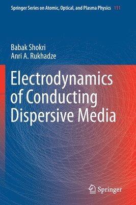 bokomslag Electrodynamics of Conducting Dispersive Media