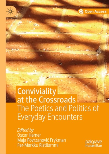 bokomslag Conviviality at the Crossroads