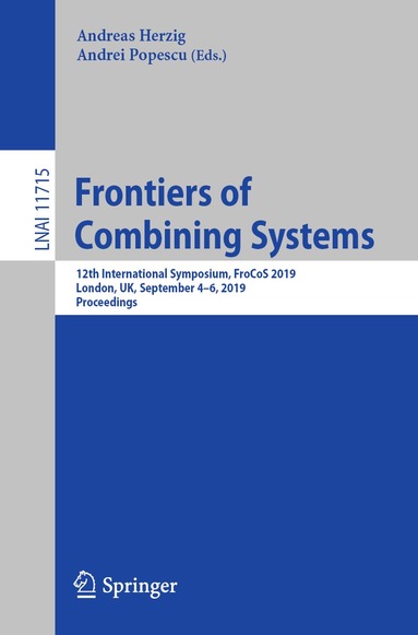 Andreas Herzig, Andrei Popescu - Frontiers of Combining Systems, Häftad