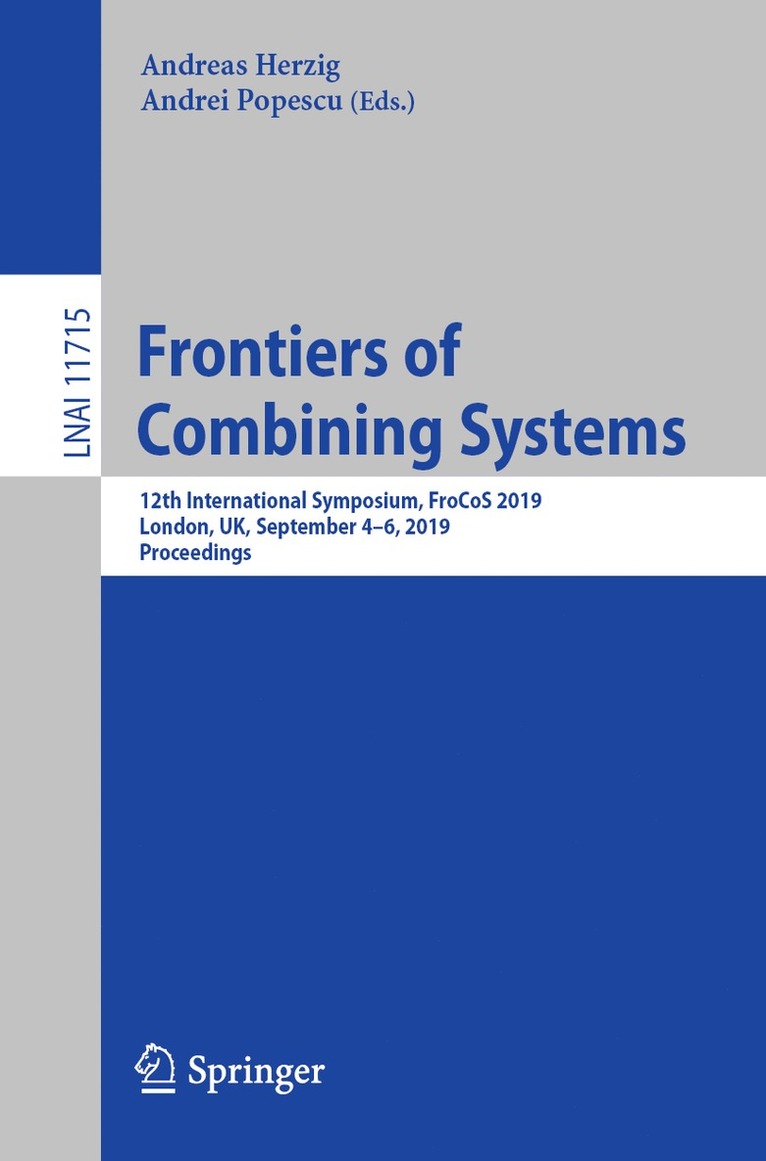 Frontiers of Combining Systems 1