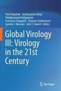 bokomslag Global Virology III: Virology in the 21st Century