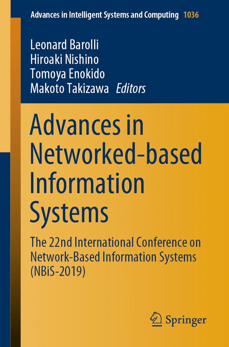 Advances in Networked-based Information Systems 1