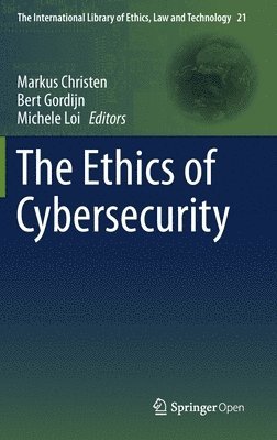 bokomslag The Ethics of Cybersecurity