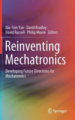 Reinventing Mechatronics 1