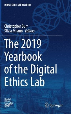 Christopher Burr, Silvia Milano - 2019 Yearbook of the Digital Ethics Lab, Inbunden