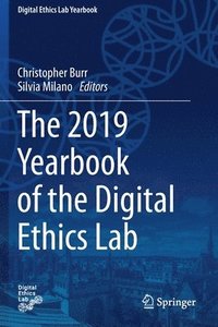 bokomslag The 2019 Yearbook of the Digital Ethics Lab