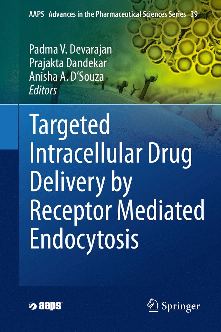 Targeted Intracellular Drug Delivery by Receptor Mediated Endocytosis 1