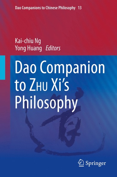 bokomslag Dao Companion to ZHU Xis Philosophy