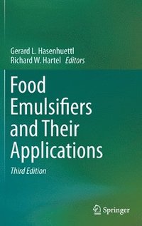 bokomslag Food Emulsifiers and Their Applications